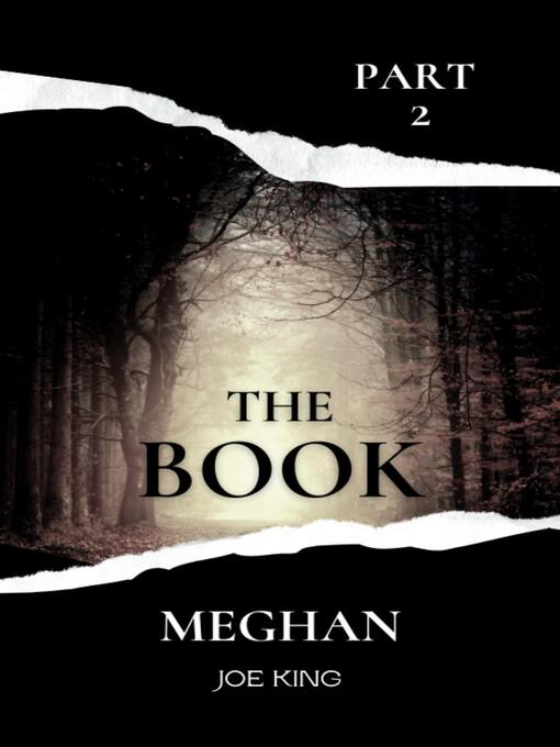 Title details for The Book. Part 2, Meghan. by Joe KING - Available